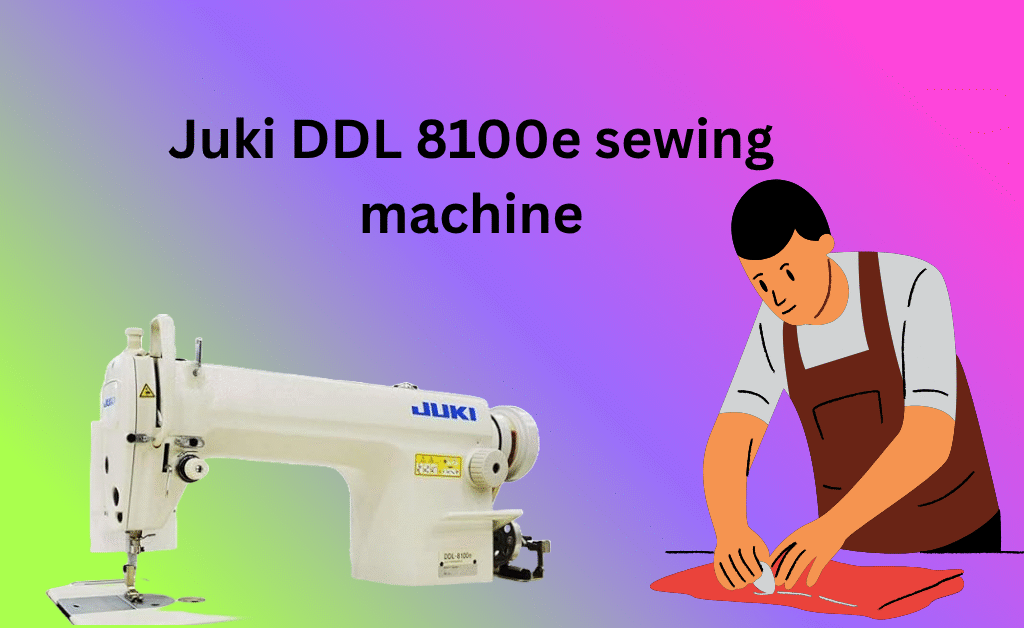 Juki DDL 8100e sewing machine with a tailor working on fabric – ideal for precise stitching.
