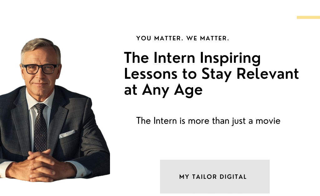 The Intern – Inspirational scene showing how age is never a barrier to success, perfect for blog about staying relevant at any age.